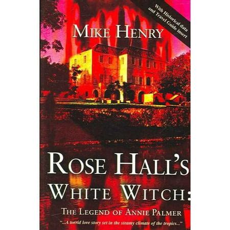 Annie palmer the witch of rose hall